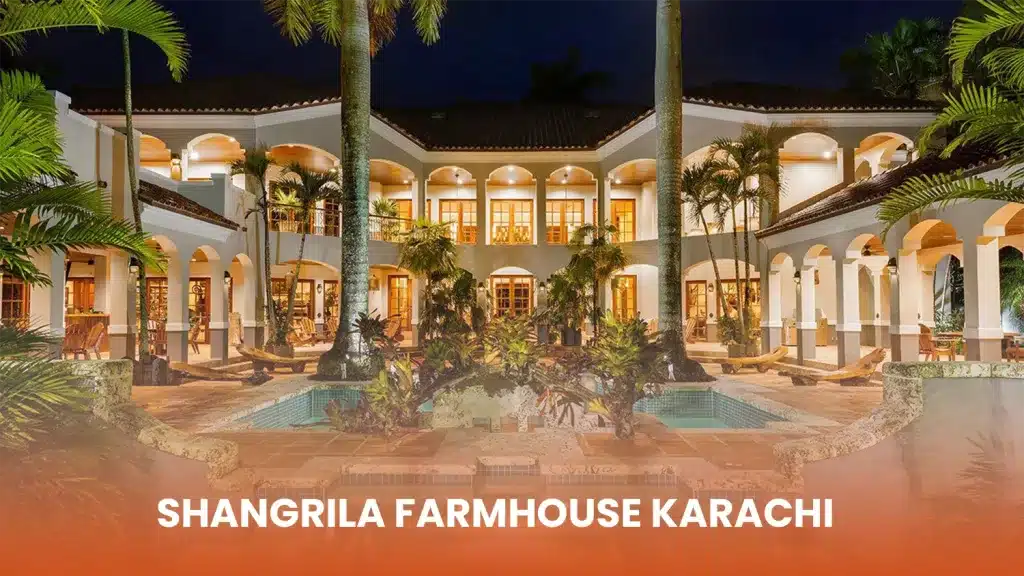 Shangrila FarmHouse In Karachi