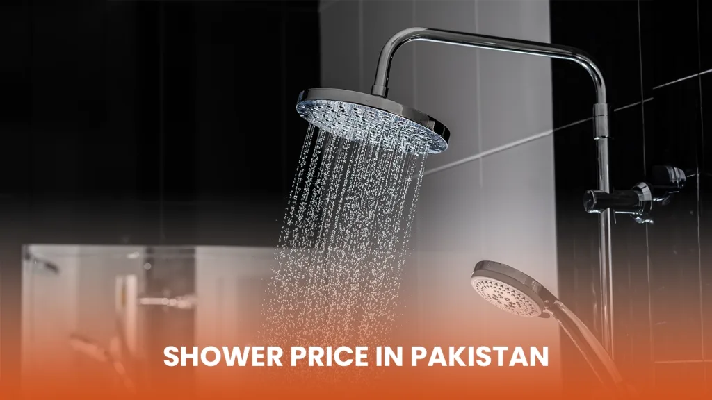 Shower Price in Pakistan