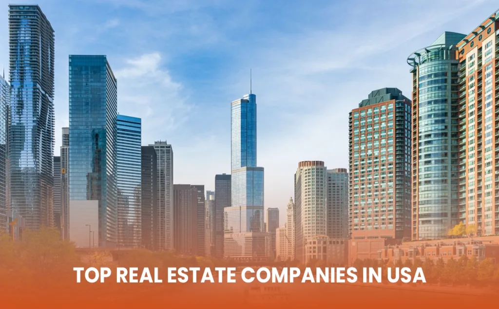 Top Real Estate Companies in USA