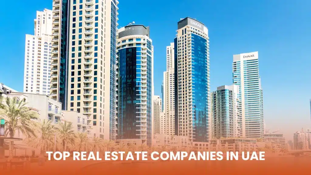 Top Real Estate Companies in UAE