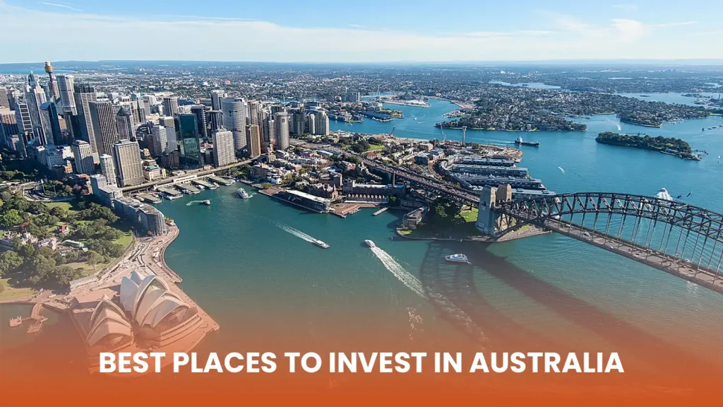 Best Places to Invest in Australia