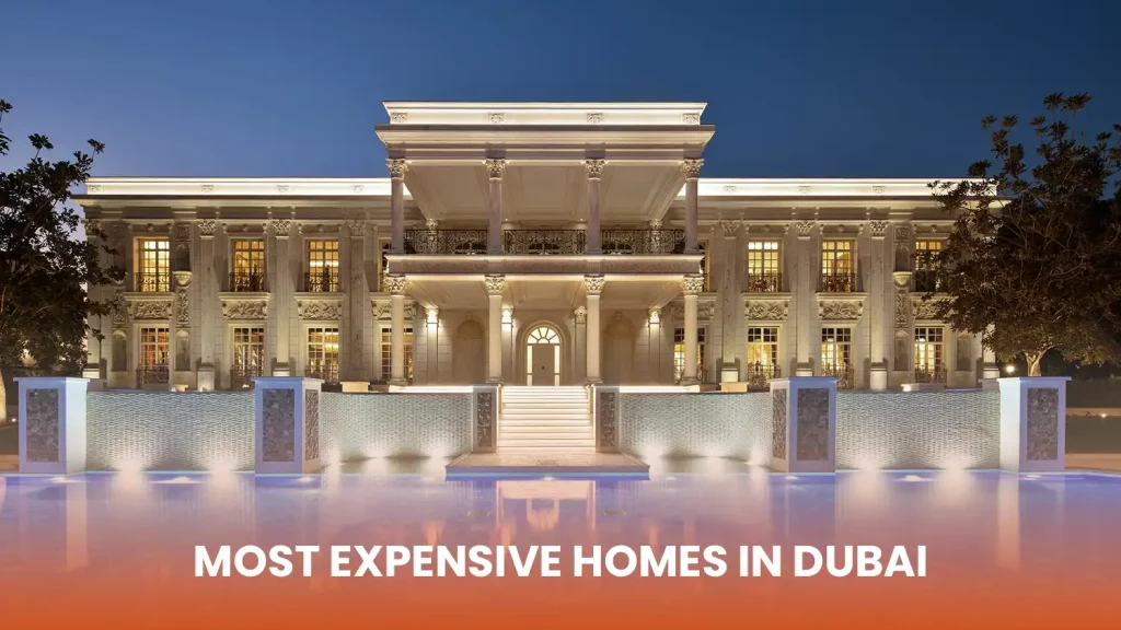 Most Expensive Homes in Dubai