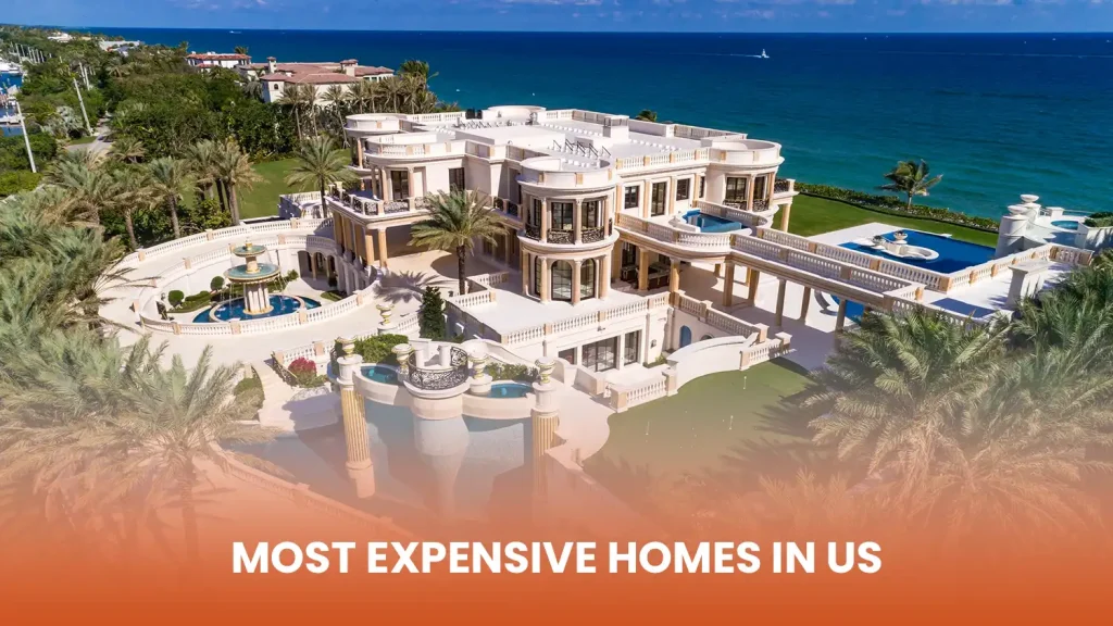 Most Expensive Homes in America